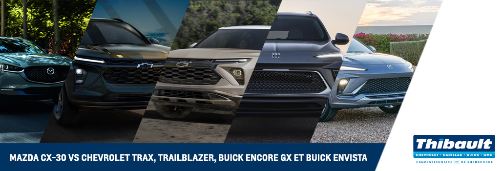 Thibault gm blog mars CX 30 Trax Trailblazer Encore Envista